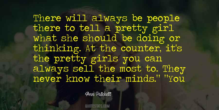 Girls Will Be Quotes #1518655
