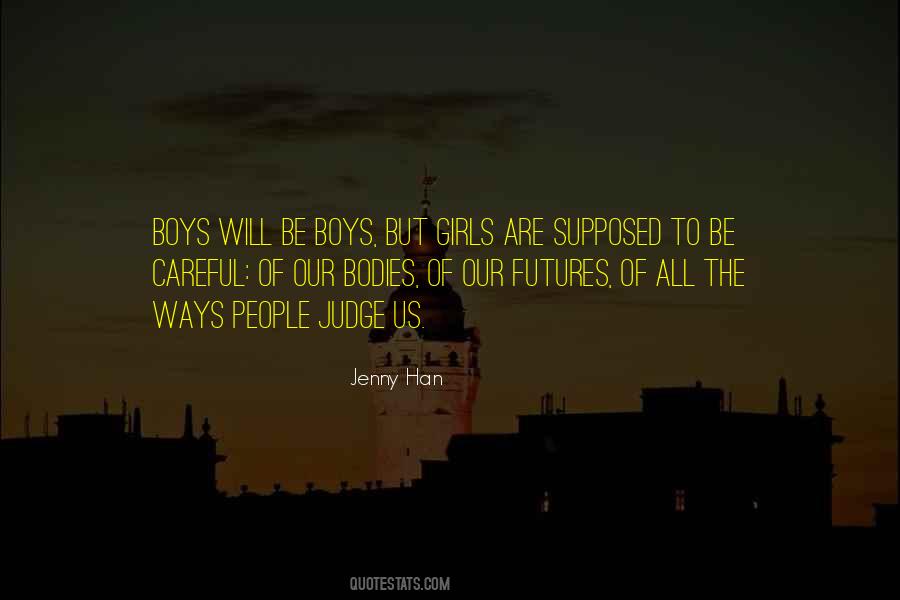 Girls Will Be Quotes #464803