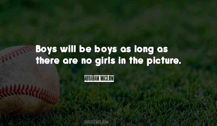 Girls Will Be Quotes #588792