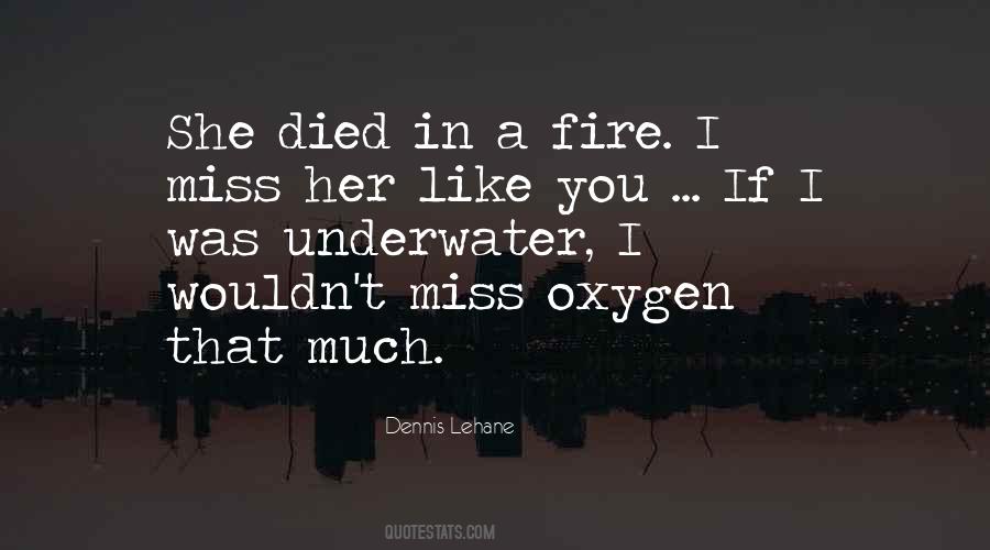 Quotes About You Miss Her #1226000