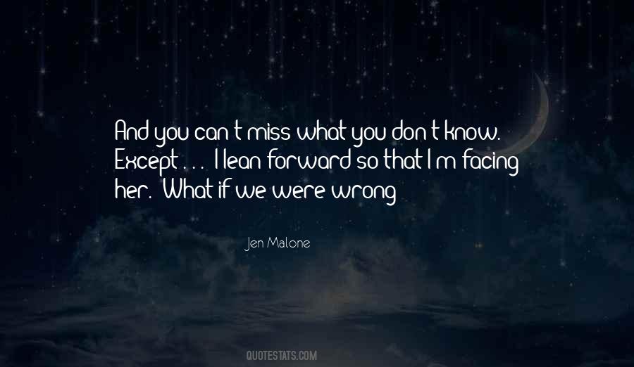 Quotes About You Miss Her #1443760