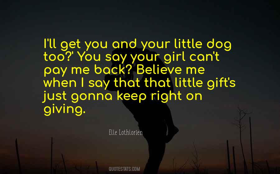 Little Dog Quotes #1664930