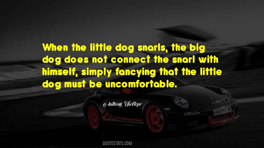 Little Dog Quotes #212386