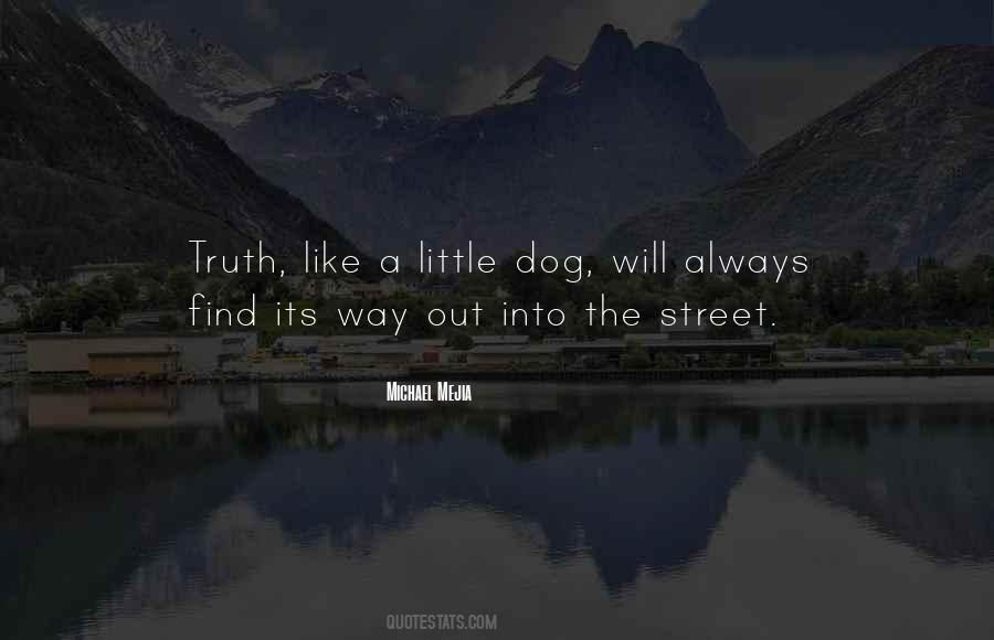 Little Dog Quotes #530055