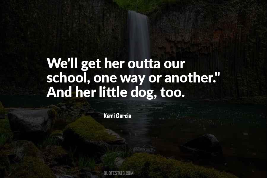 Little Dog Quotes #697629