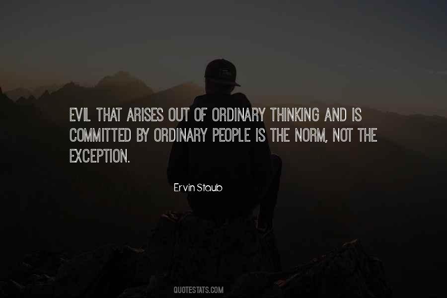 Quotes About The Banality Of Evil #1306220