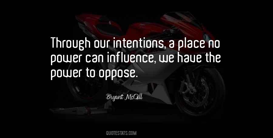 Our Motives Quotes #1007096