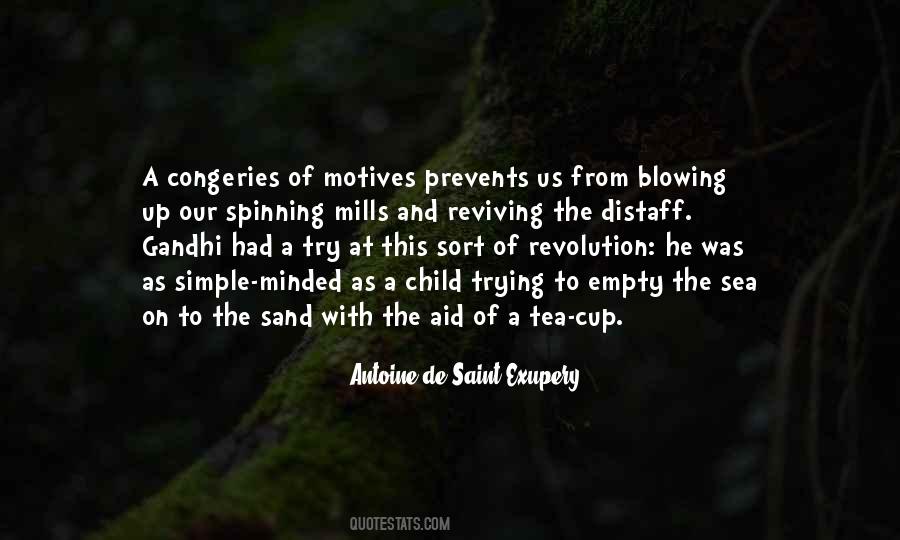Our Motives Quotes #1044582