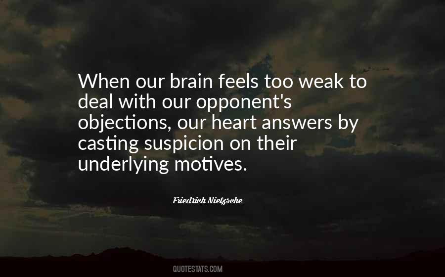 Our Motives Quotes #124548