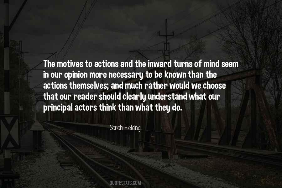 Our Motives Quotes #1399646