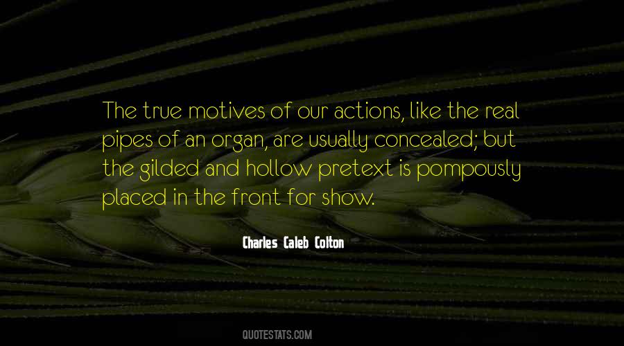 Our Motives Quotes #1754125
