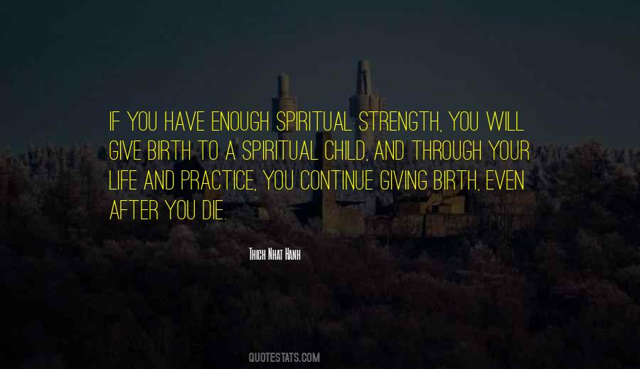 Quotes About Spiritual Strength #788565