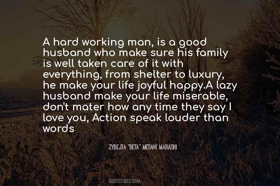 Quotes About Working Hard For The Family #1581617