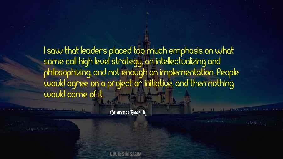 Quotes About Implementation Strategy #1211519