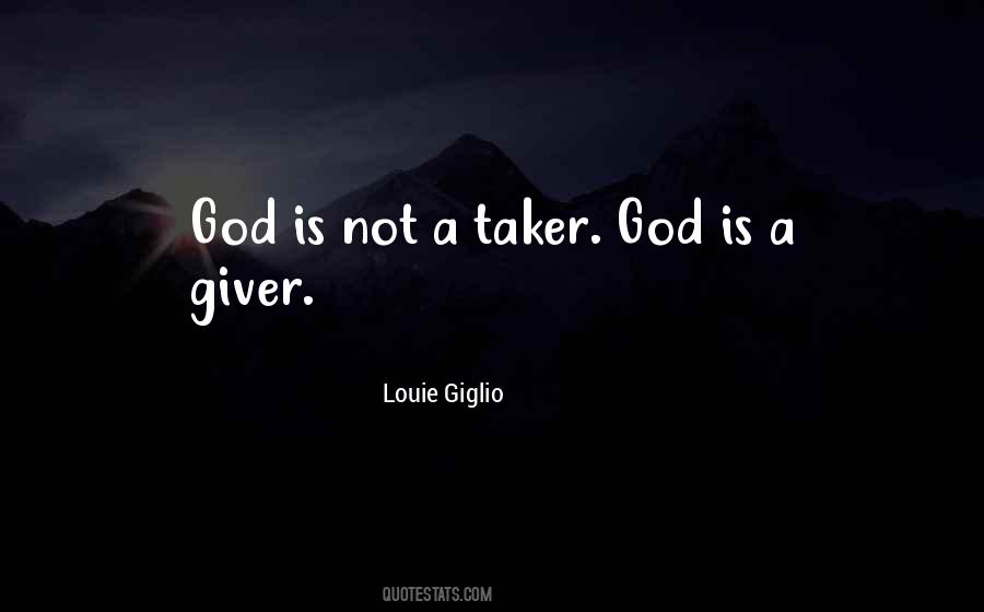 Quotes About A Giver #1197314