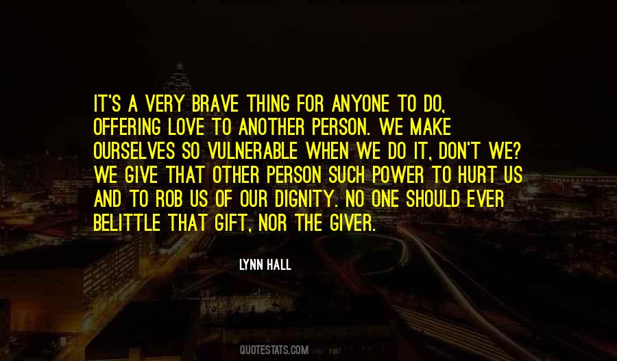 Quotes About A Giver #543967