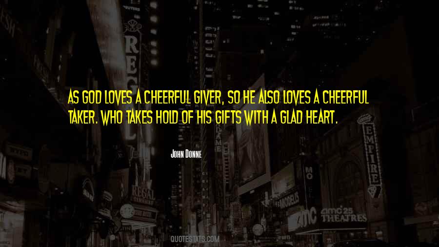 Quotes About A Giver #563549