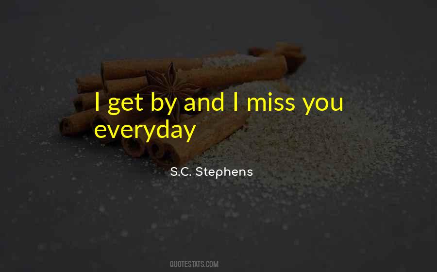 Quotes About I Miss You #1403378
