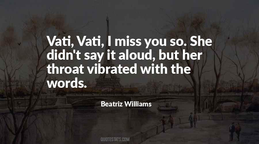 Quotes About I Miss You #1722025
