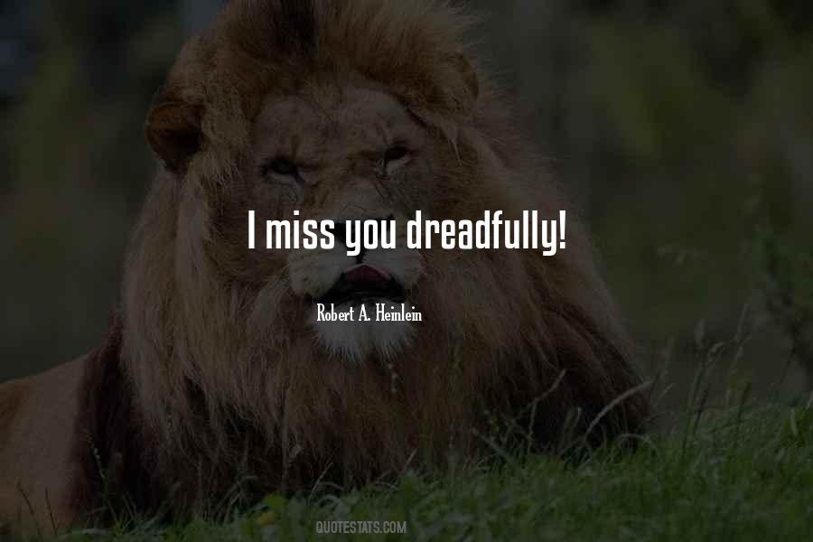Quotes About I Miss You #1867619