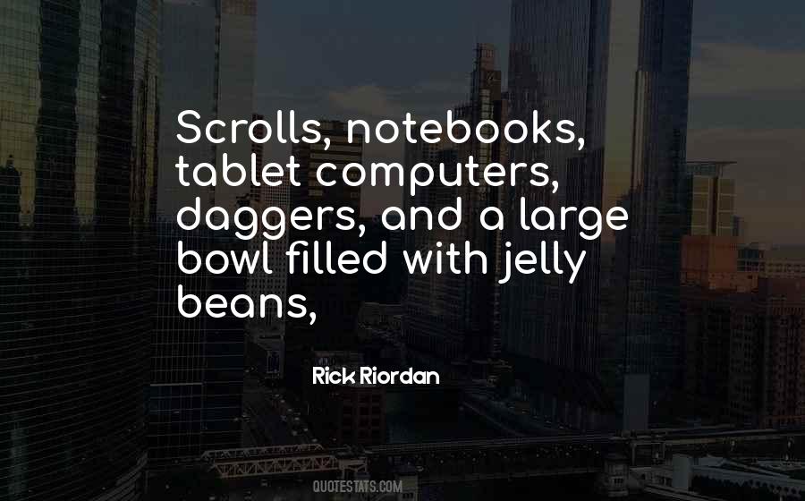 Quotes About Tablet Computers #501428