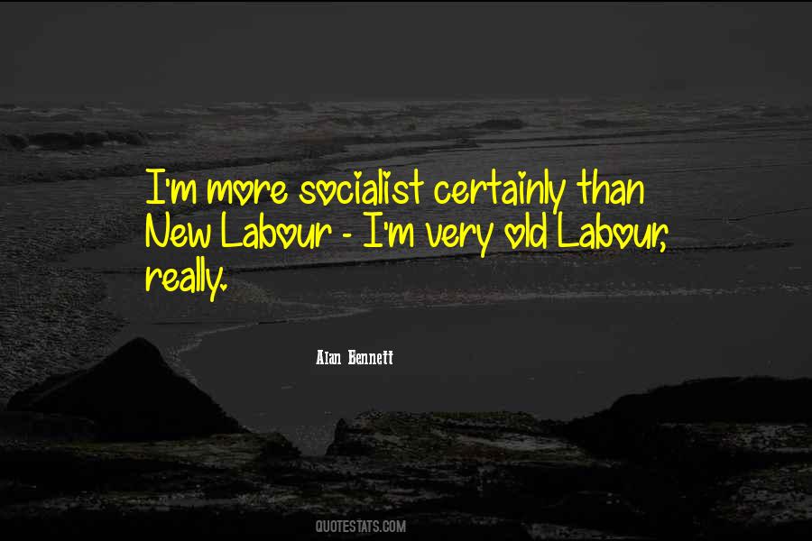 Quotes About New Labour #696778