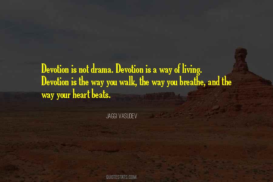 Way You Walk Quotes #1778774