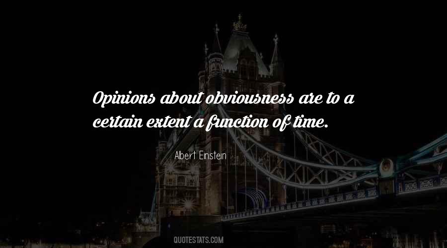 Quotes About Obviousness #1265588