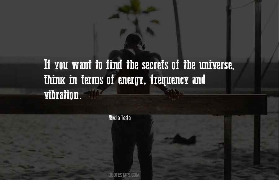 Quotes About Energy In The Universe #1544978