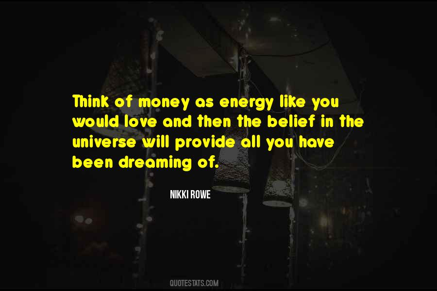 Quotes About Energy In The Universe #1581943