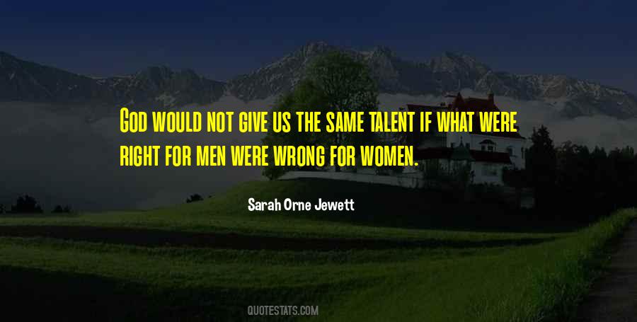 Right For Women Quotes #660245