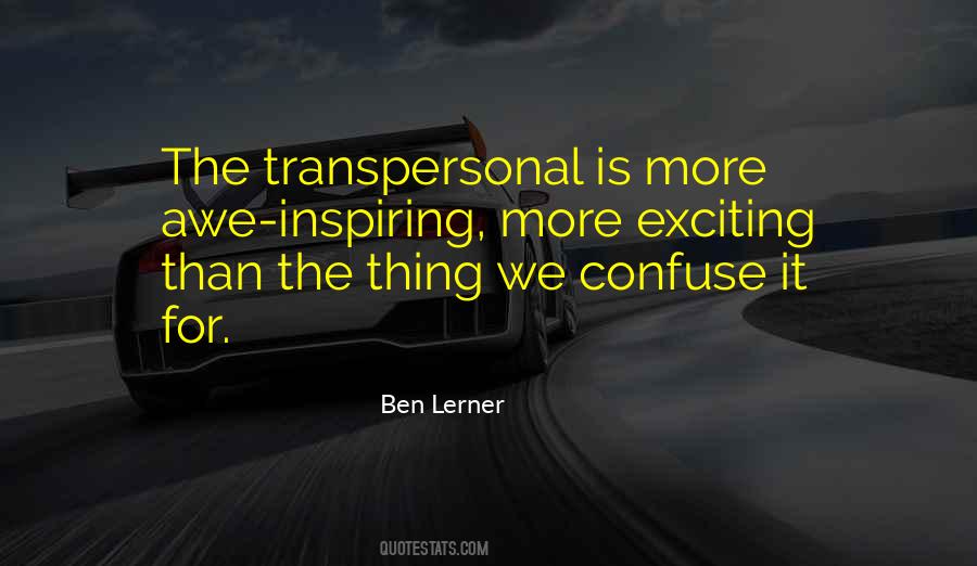 Quotes About Transpersonal #590882