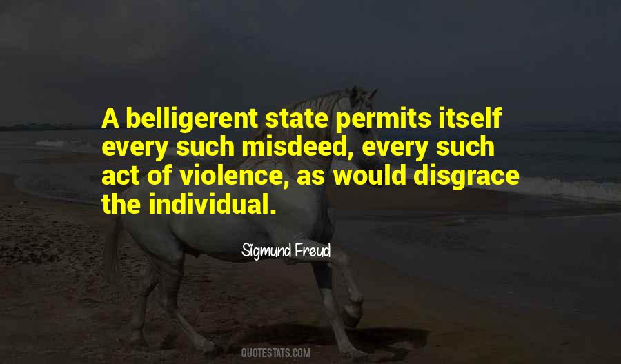 Quotes About Belligerent #64491