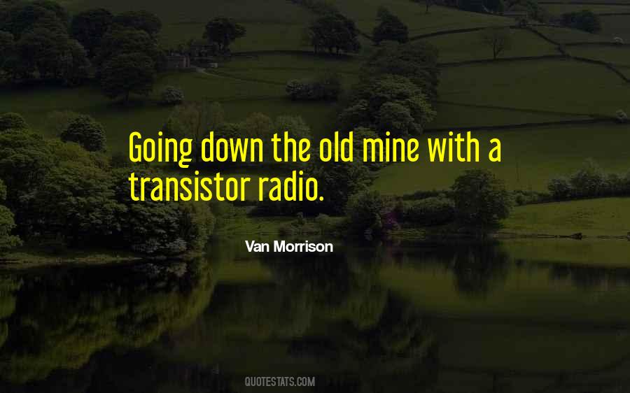 Quotes About Transistors #604389