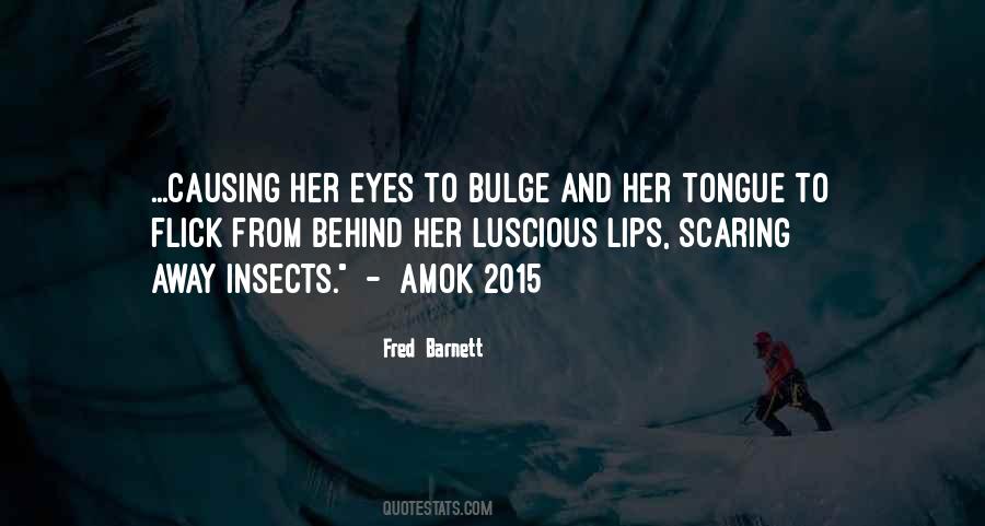 Quotes About Scaring Someone #116980