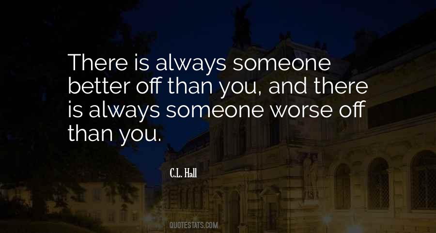 Quotes About Someone Better Than You #782554