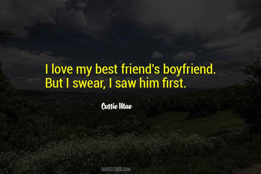 First Boyfriend Quotes #1405378