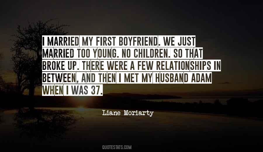 First Boyfriend Quotes #1611353