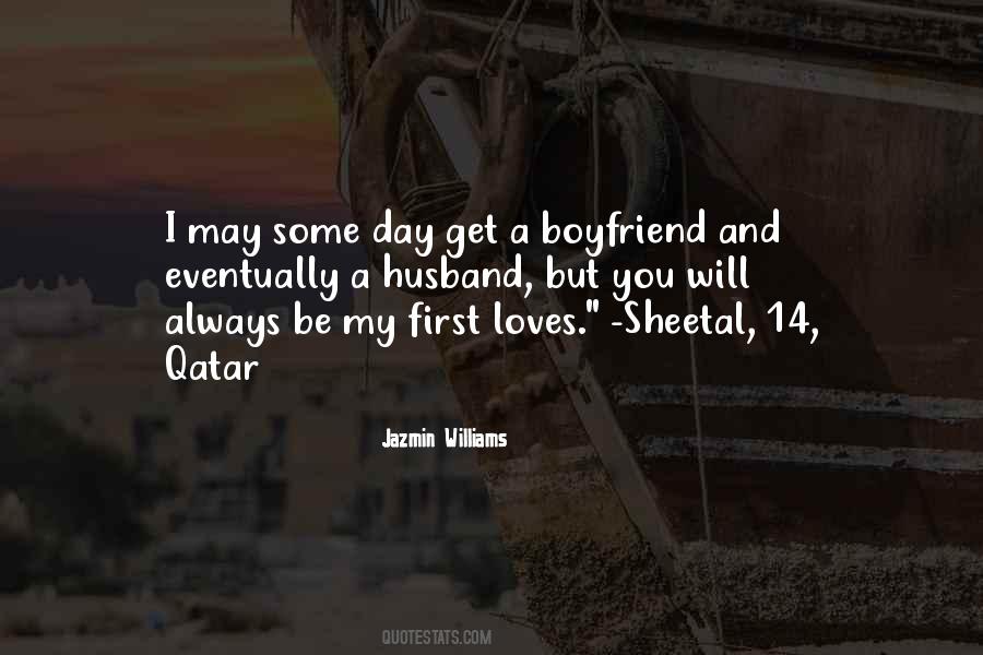 First Boyfriend Quotes #731797