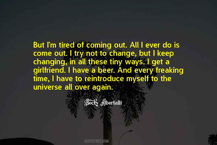 Quotes About No Time For Girlfriend #376460