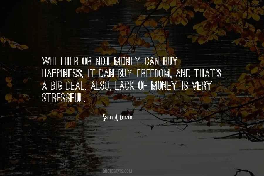 Quotes About Money And Happiness #790062