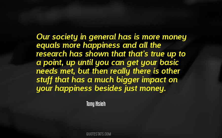 Quotes About Money And Happiness #893333