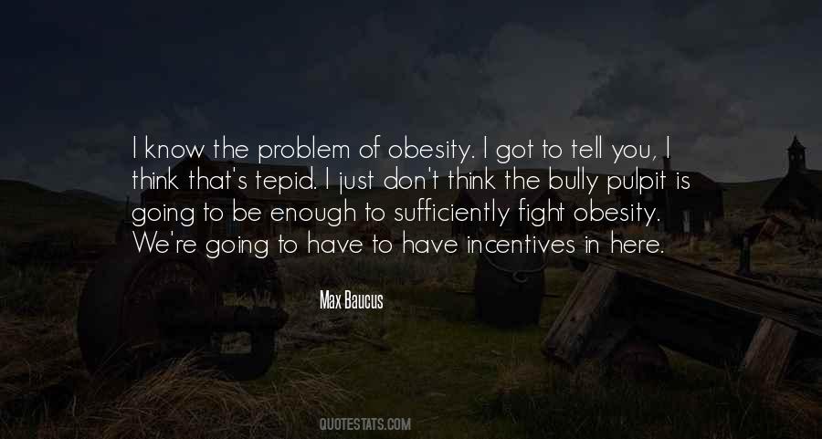 Quotes About Obesity #1235256