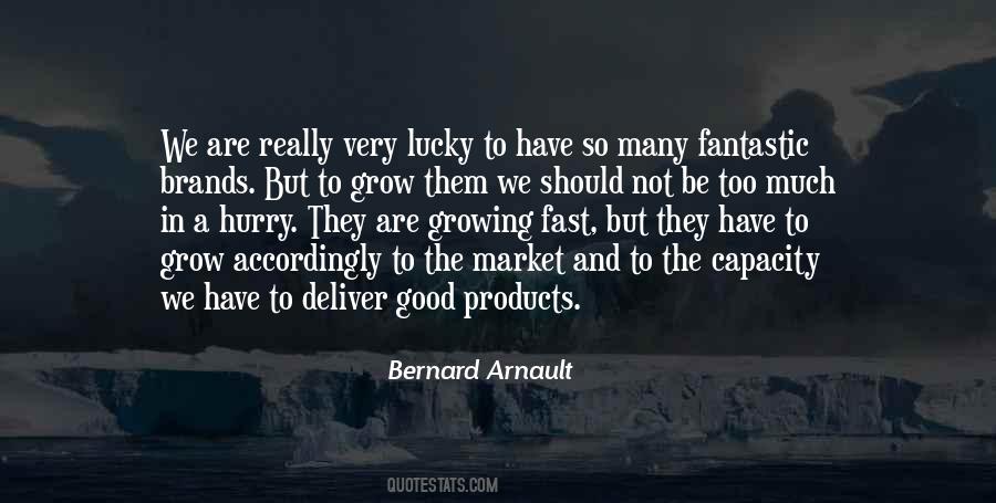 Growing Brands Quotes #1597772