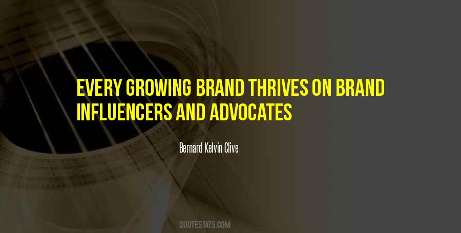 Growing Brands Quotes #1753793