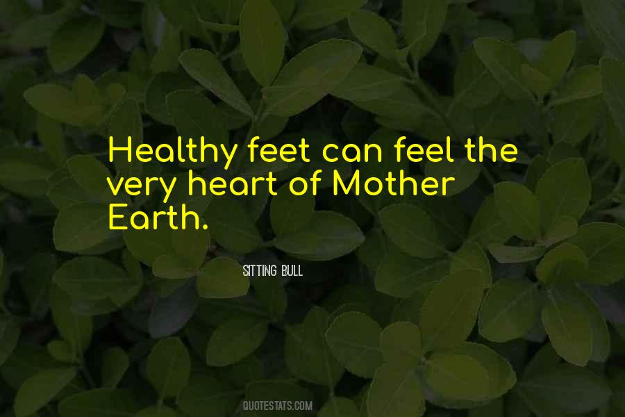 Healthy Feet Quotes #703986