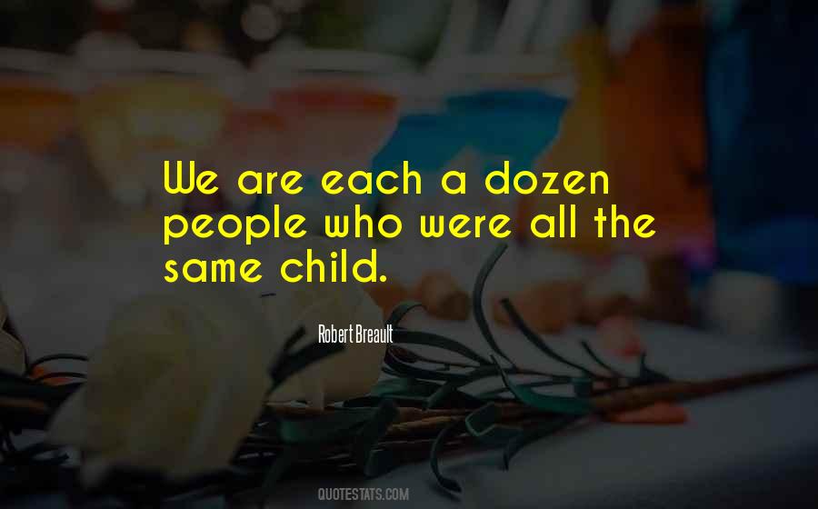 Quotes About Dozen #32420 Quotes About Dozen #32420