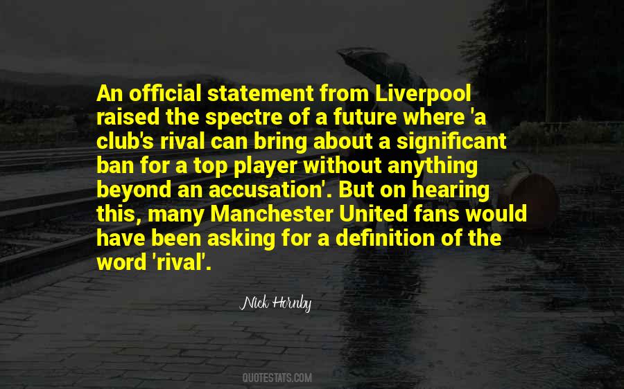 Quotes About Manchester United #1150085