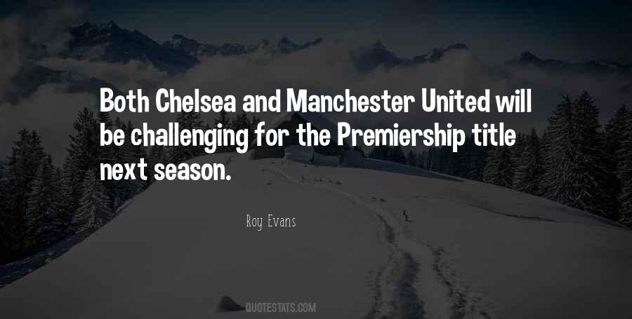 Quotes About Manchester United #1183254