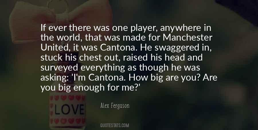 Quotes About Manchester United #1527808